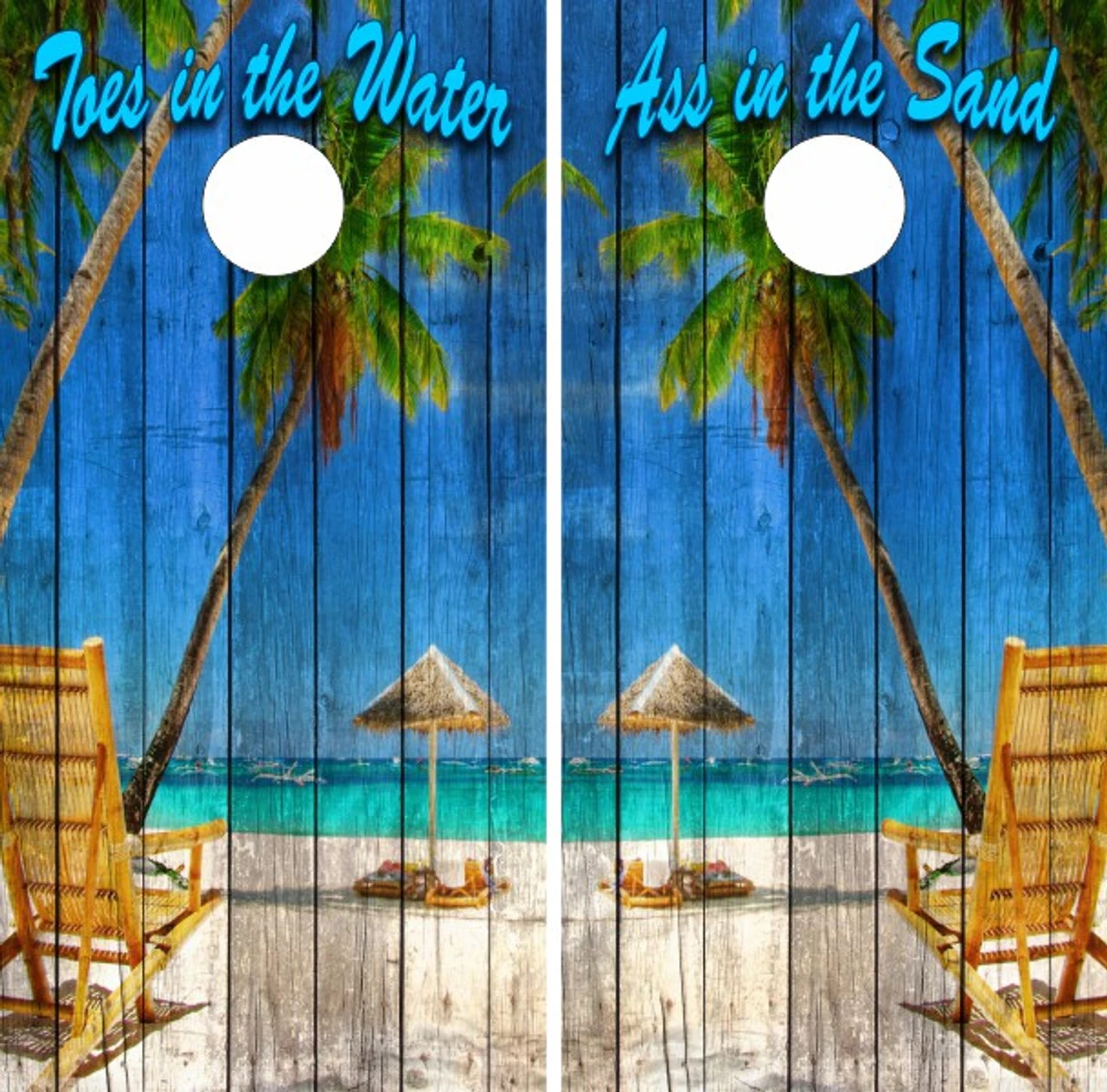 Toes In The Water Ass In The Sand Cornhole Wraps - Set Of 2 1 Toes In The Water Ass In The Sand Cornhole Wraps - Set Of 2